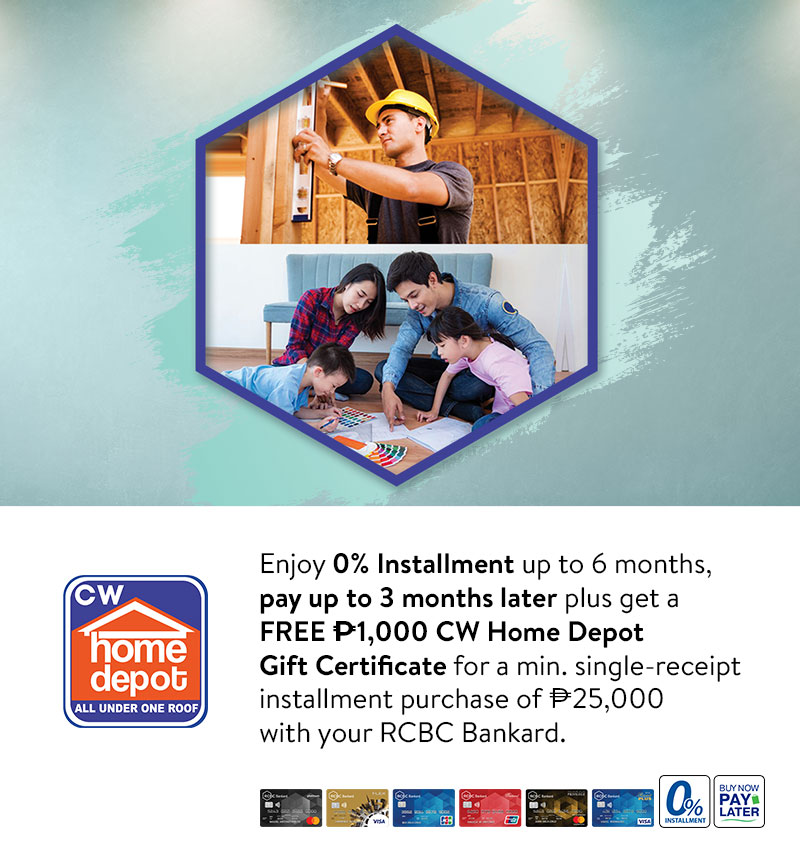 Free ₱1,000 GC + 0% Installment at CW Home Depot | RCBC Bankard