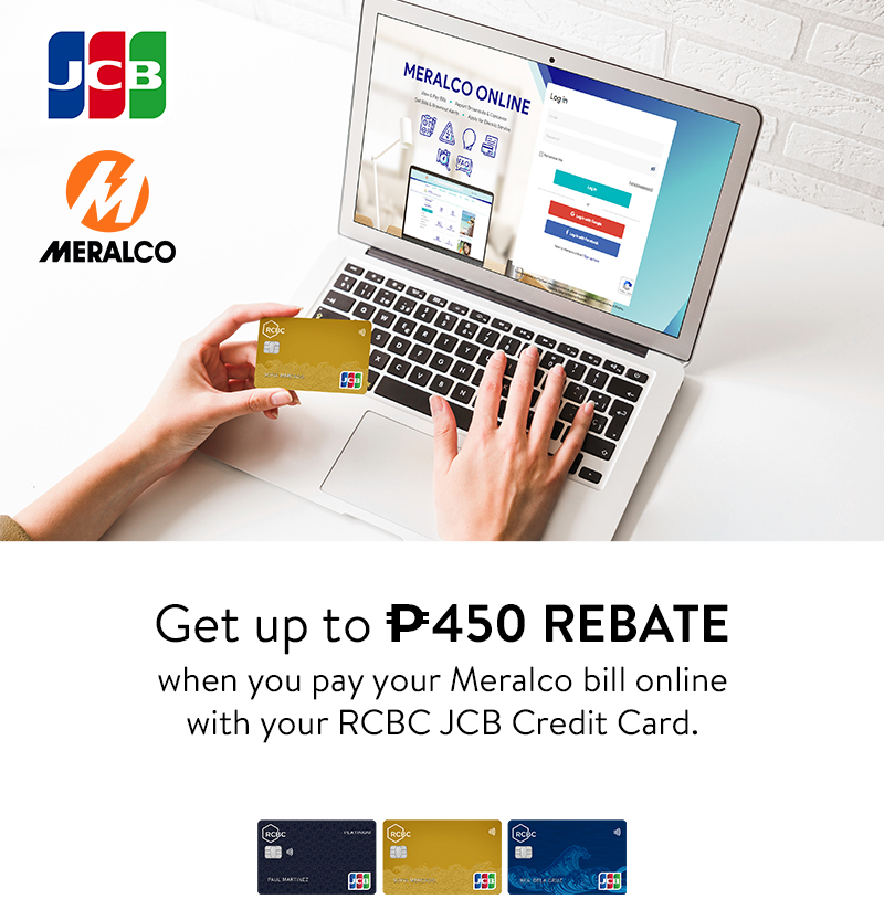 Up to ₱450 REBATE on Meralco RCBC Credit Cards